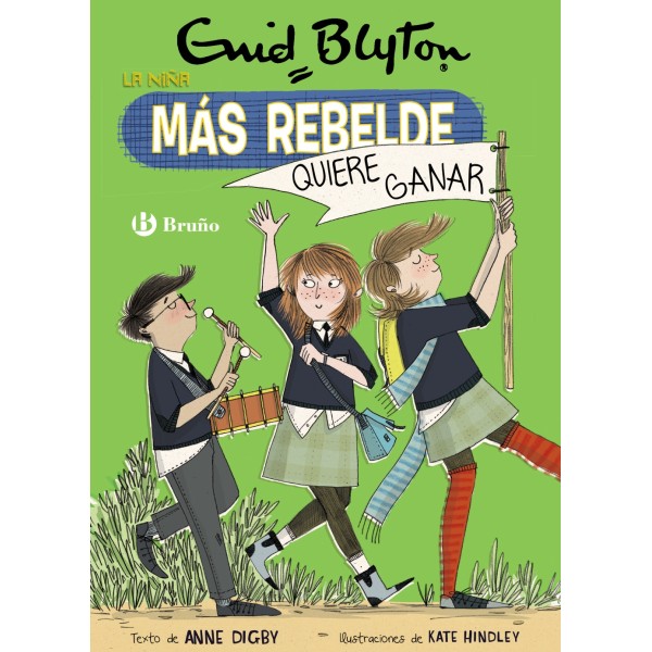 Enid Blyton. La niña más rebelde, 9. La niña más rebelde quiere ganar