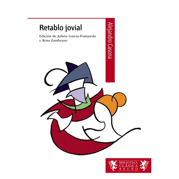 Retablo jovial. 3º Bachillerato. Libro De Lectura del Alumno. TODAS LAS AUTONOMIAS