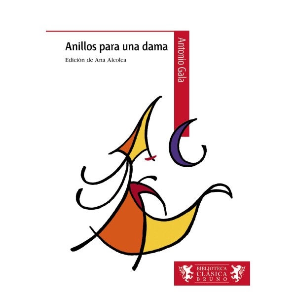 Anillos para una dama. 3º Bachillerato. Libro De Lectura del Alumno. TODAS LAS AUTONOMIAS