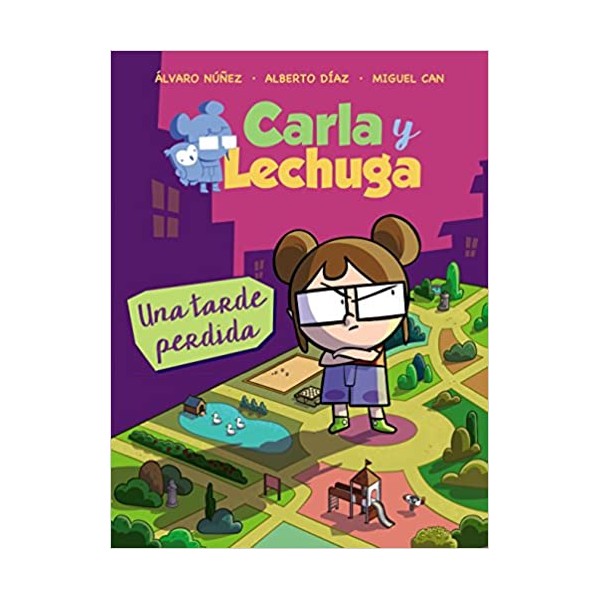 Carla y Lechuga 2. Una tarde perdida