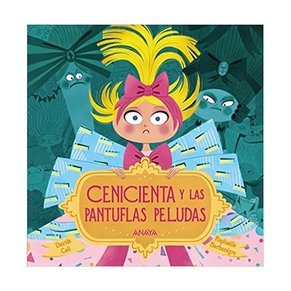 Cenicienta y las pantuflas peludas