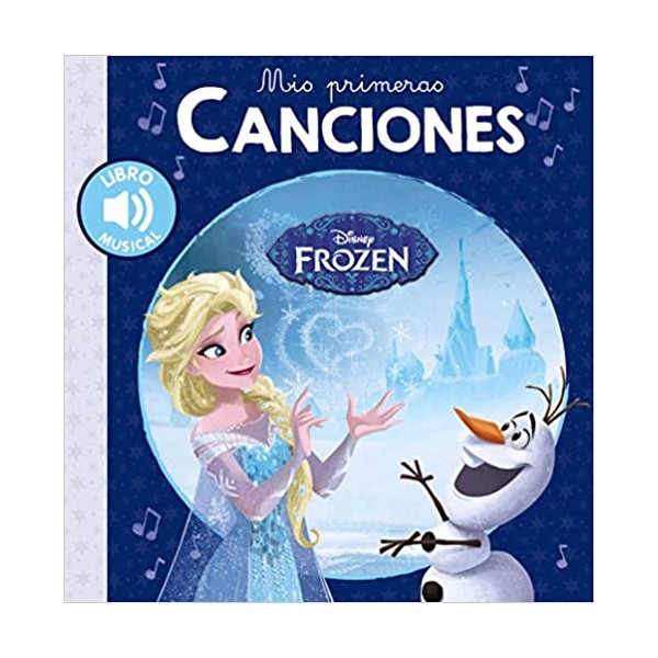 Mis primeras canciones. Frozen