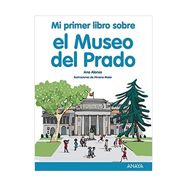 Mi primer libro sobre el Museo del Prado