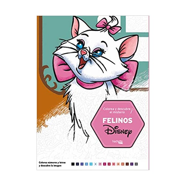 Colorea y descubre el misterio. Felinos Disney