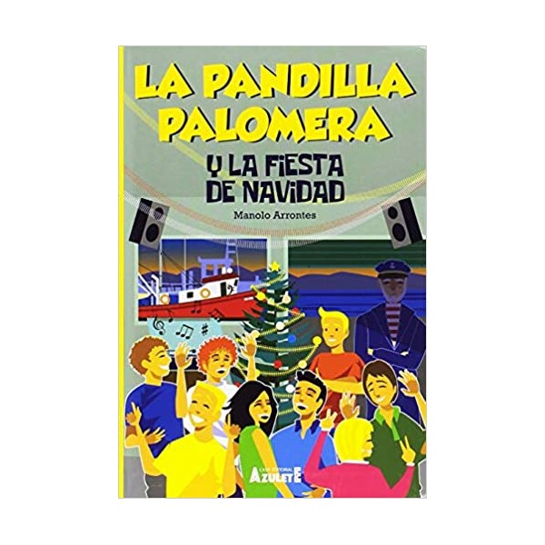 La pandilla Palomera y la fiesta de navidad