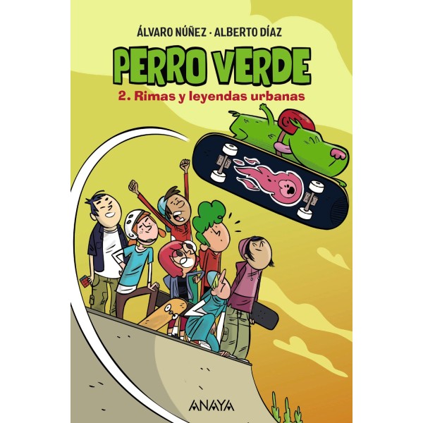 Perro verde 2: Rimas y leyendas urbanas