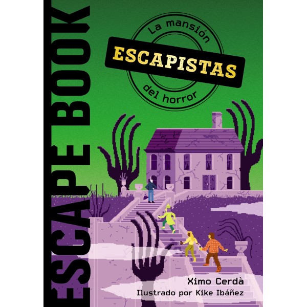 Escapistas: La mansión del horror