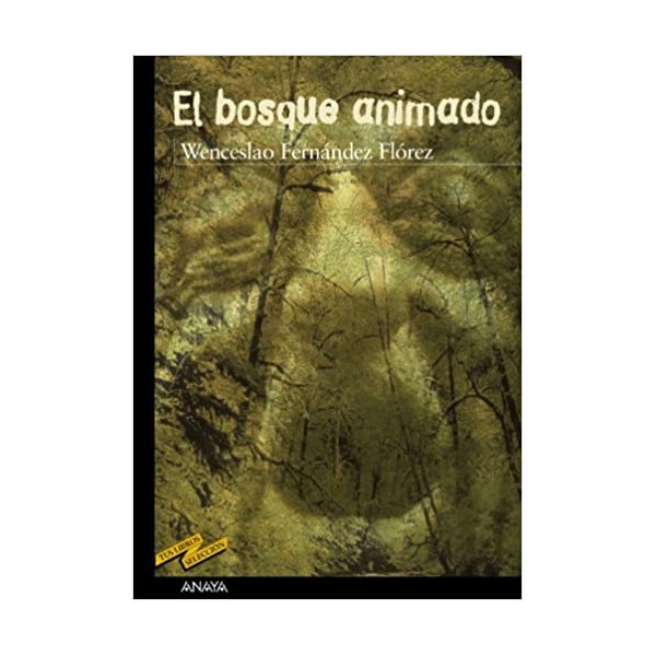 El bosque animado