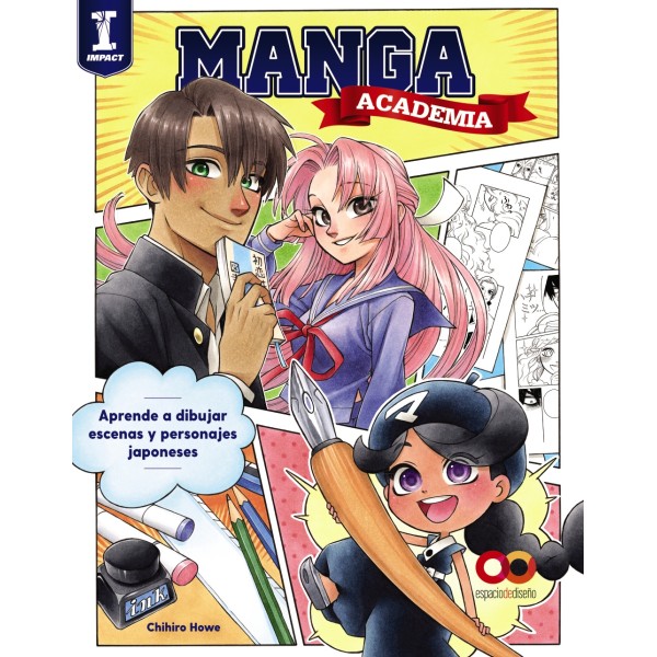 Academia manga. Aprende a dibujar escenas y personajes japoneses