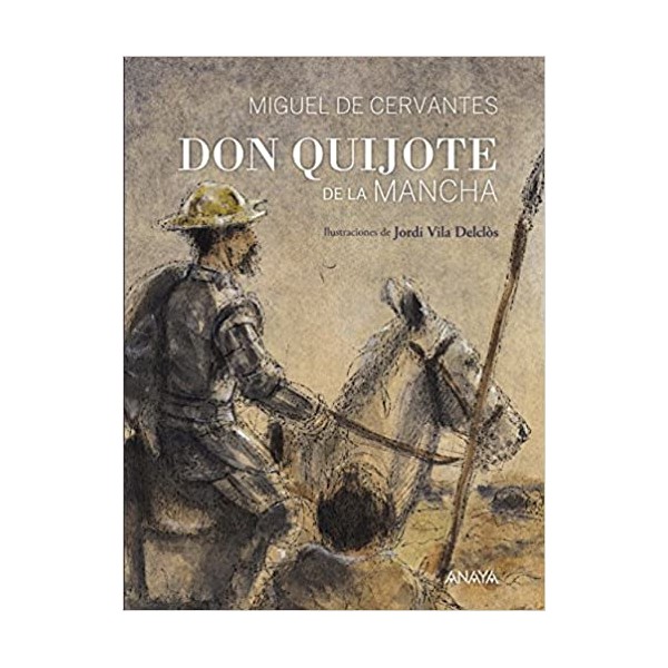 Don Quijote de la Mancha