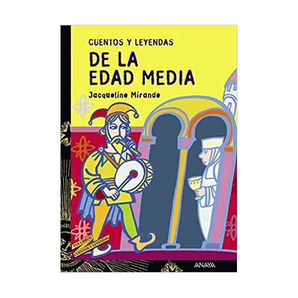 Cuentos y leyendas de la Edad Media