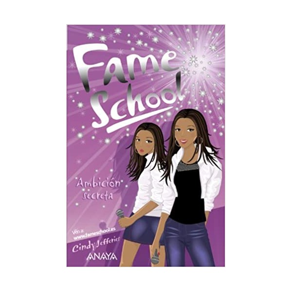 Fame school ambicion secreta