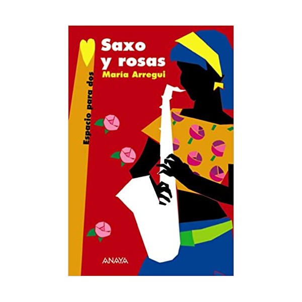 Saxo y rosas