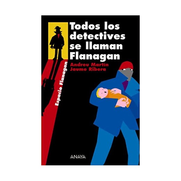 Todos los detectives se llaman Flanagan