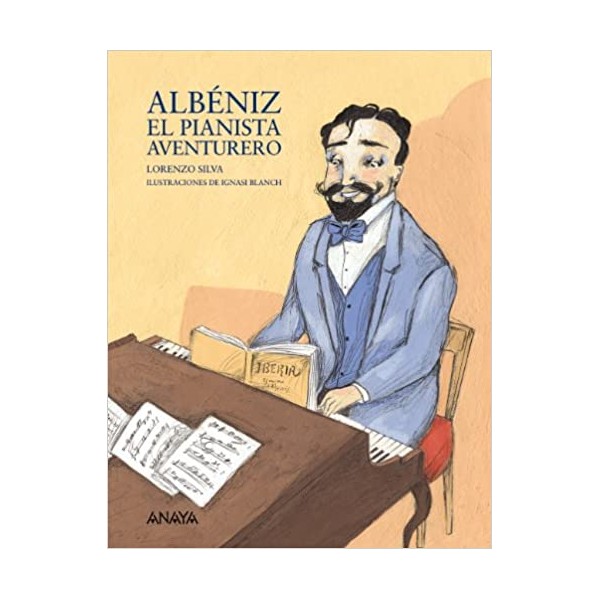 Albéniz, el pianista aventurero