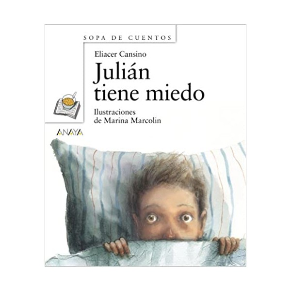 Julián tiene miedo