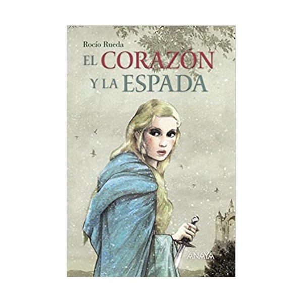 El corazón y la espada