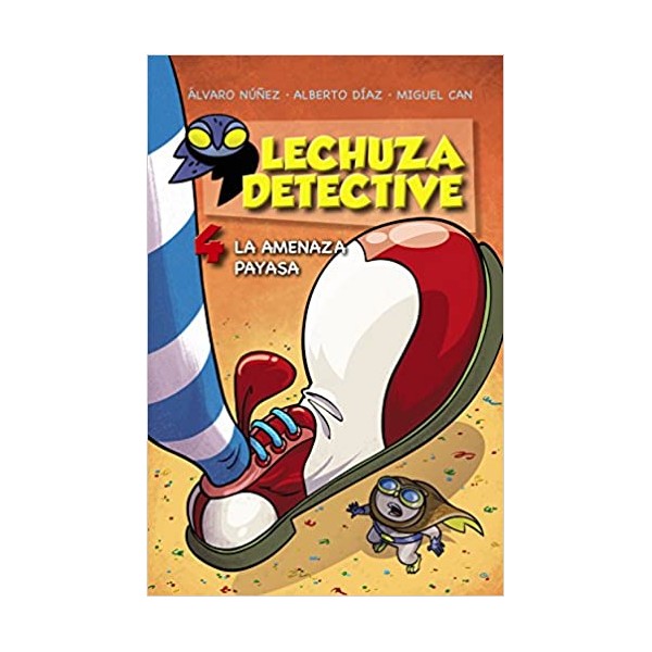 Lechuza Detective 4: La Amenaza Payasa