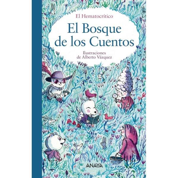 El bosque de los cuentos