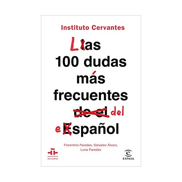 Las 100 dudas más frecuentes del español