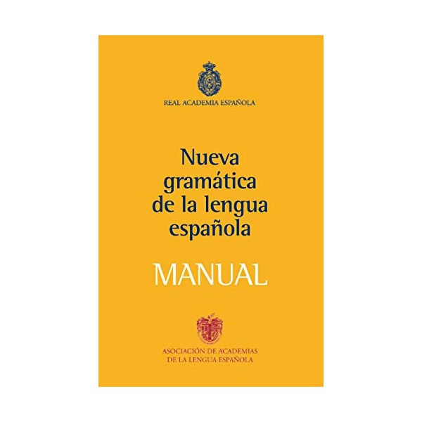 Manual de la Nueva Gramática de la lengua española