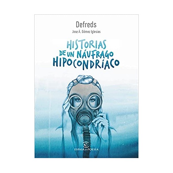 Historias de un náufrago hipocondríaco