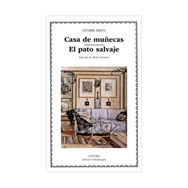 Casa de muñecas; El pato salvaje