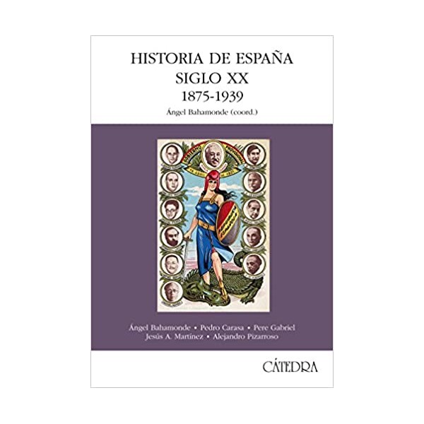 Historia de España. Siglo XX. 1875-1939