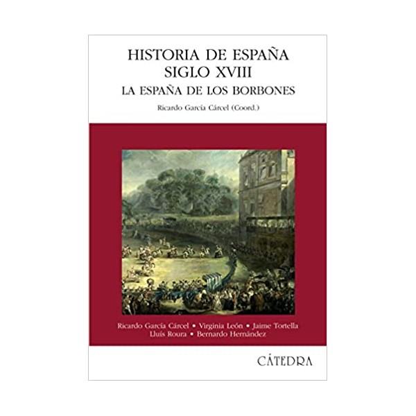 Historia de España. Siglo XVIII