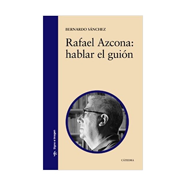 Rafael azcona hablar el guion