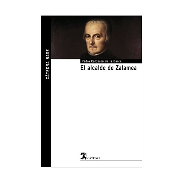 El alcalde de Zalamea