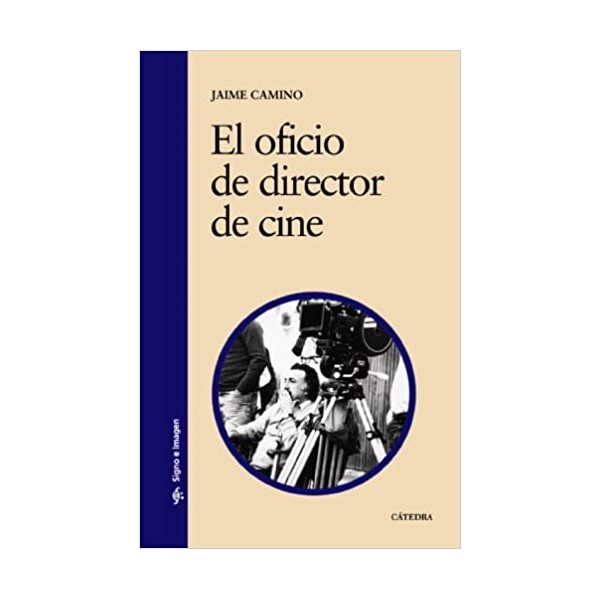 El oficio de director de cine