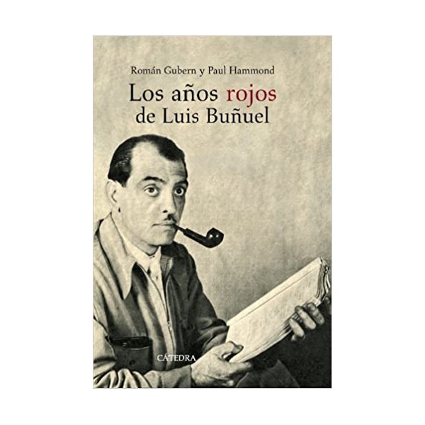 Los años rojos de luis buñuel