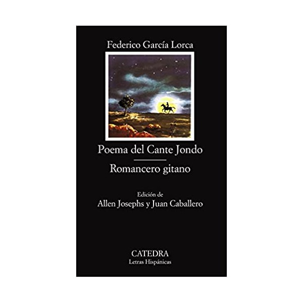 Poema del Cante Jondo; Romancero gitano