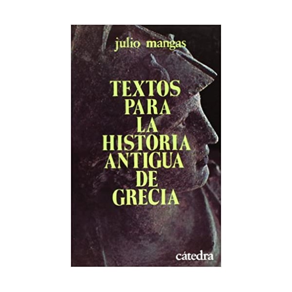 Textos para la historia antigua de Grecia