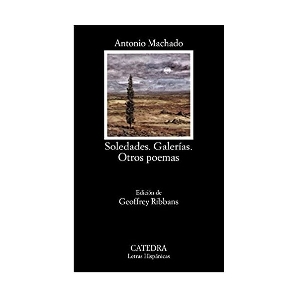 Soledades; Galerías; Otros poemas