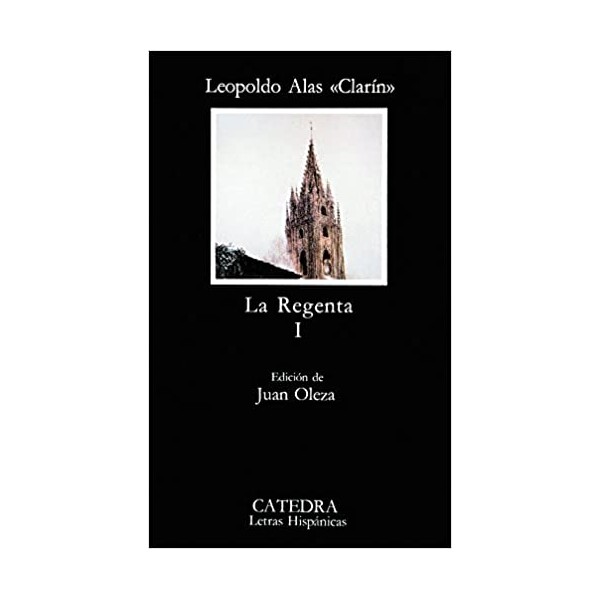 La Regenta, I