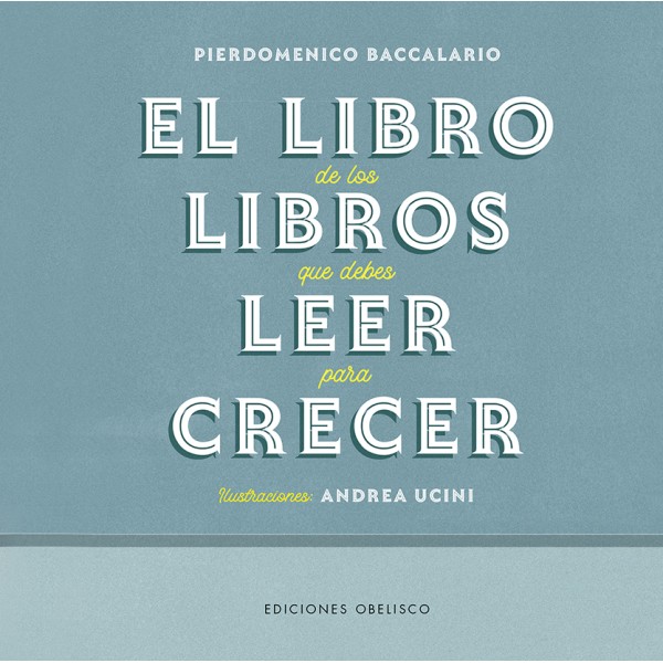 El libro de los libros que debes leer para crecer