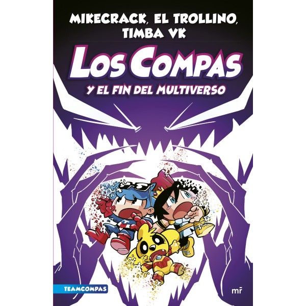 Compas 10. Los Compas y el fin del Multiverso