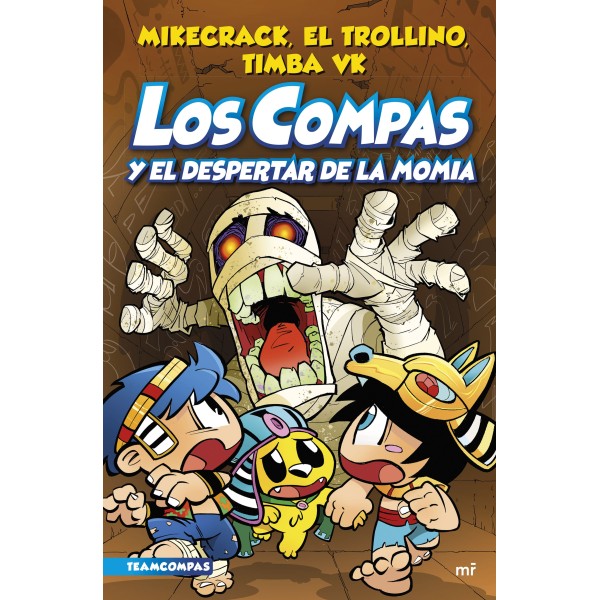 Compas 9. Los Compas y el despertar de la momia