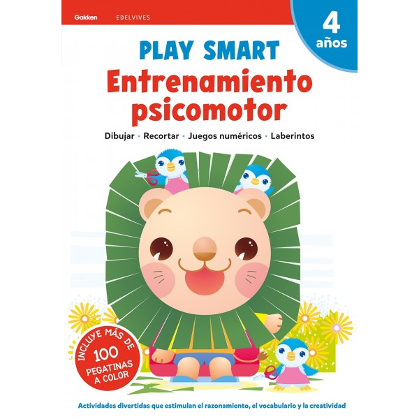 Play Smart : Entrenamiento psicomotor. 4 años