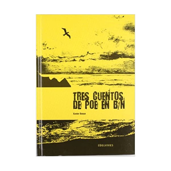 Tres cuentos de Poe en B/N