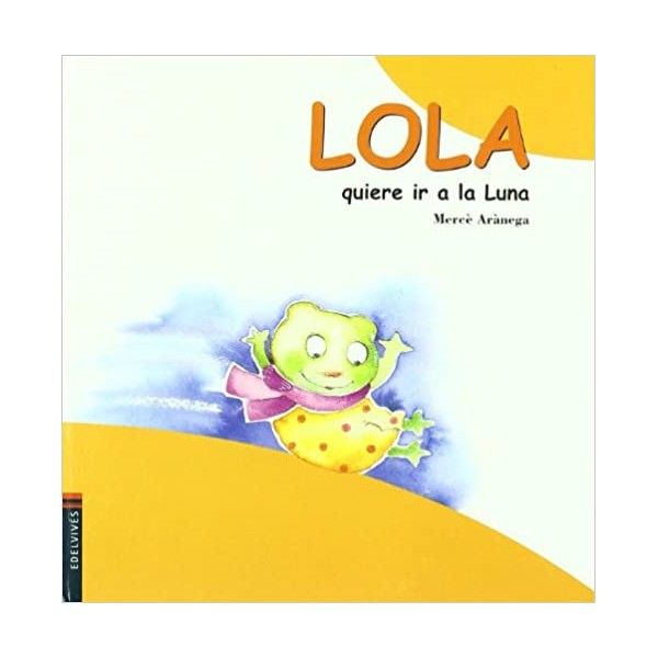 La Lola vol anar a la Lluna