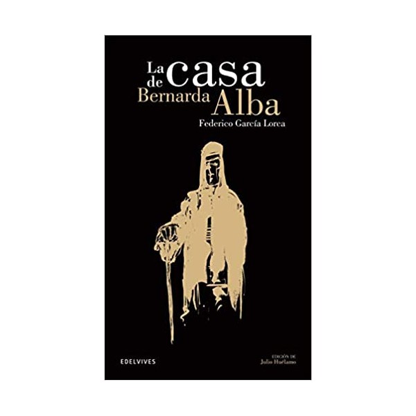 La casa de Bernarda de Alba