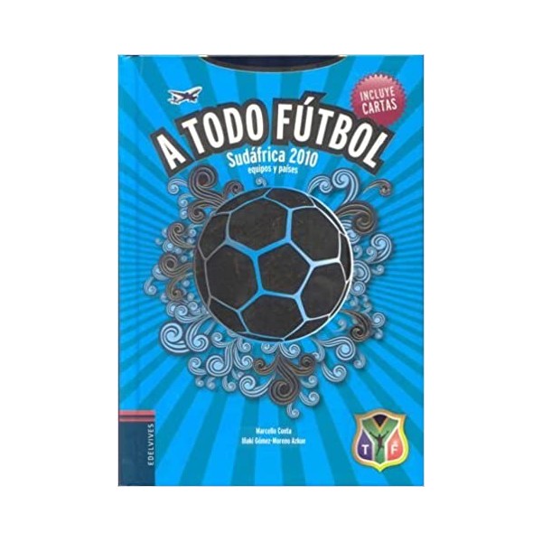 A todo fútbol - Sudáfrica 2010