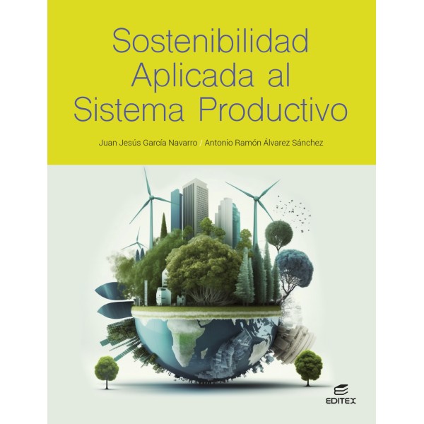 Sostenibilidad aplicada al sistema productivo