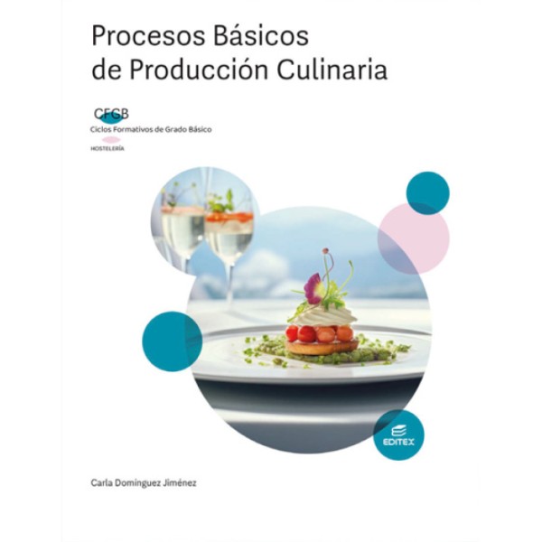 Procesos básicos de producción culinaria