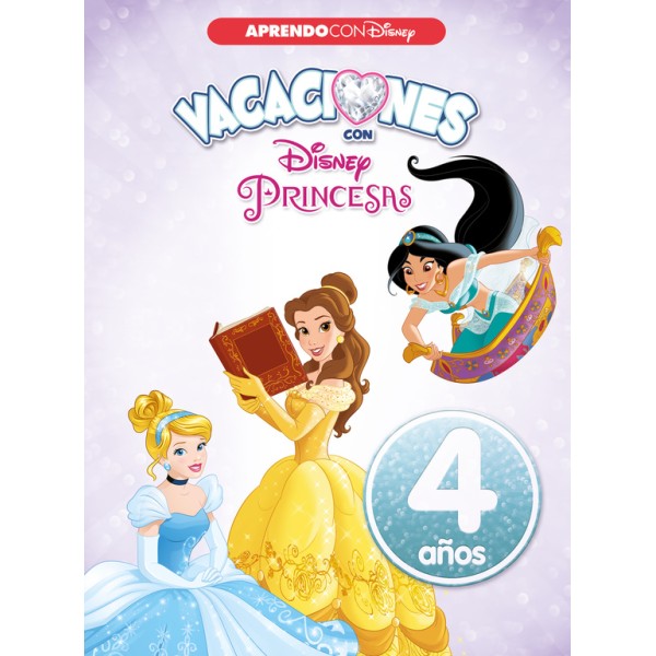 Vacaciones con las Princesas Disney. 4 años (Aprendo con Disney)