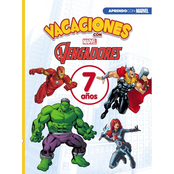 Vacaciones con Los Vengadores. 7 años (Aprendo con Marvel)