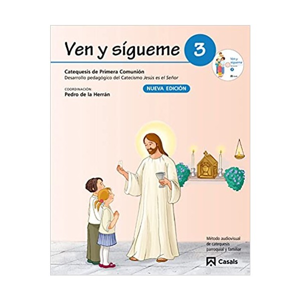 Cat ven y sigueme 3  09 catequesis